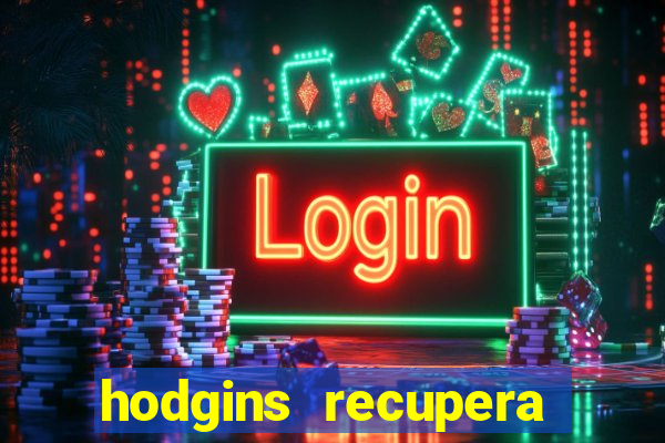 hodgins recupera sua fortuna